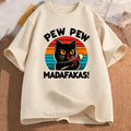 Pew Pew Madafakas Cat Print T-shirts Summer Cute Funny Casual Fashion Men Women Short Sleeve Tops Oversize O-Neck T-shirts