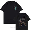 Jesus Has My Back Graphic Print T-shirts Women's Clothing Summer Casual Fashion Harajuku Tops O-Neck Short Sleeve T-shirts